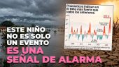 ⚠️ El Niño 2026-2027 ya está aquí: exigimos actuar antes de que sea tarde